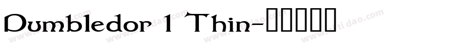 Dumbledor 1 Thin字体转换